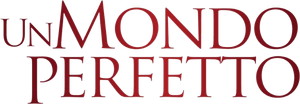 Un mondo perfetto (1993) Streaming ITA official logo