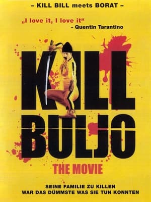 Poster Kill Buljo: The Movie 2007
