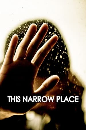 Poster This Narrow Place (2011)