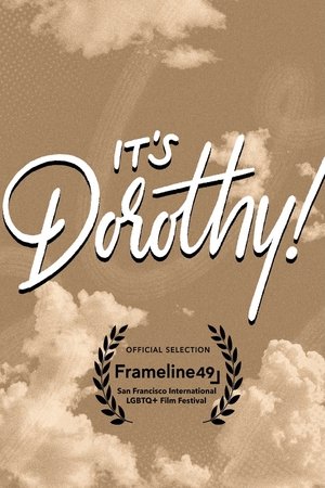 It's Dorothy!