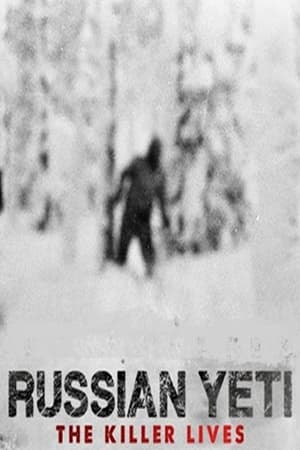 Poster Russian Yeti: The Killer Lives 2014