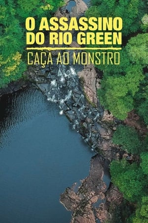 Poster O Assassino do Rio Green: Caça Ao Monstro 2021