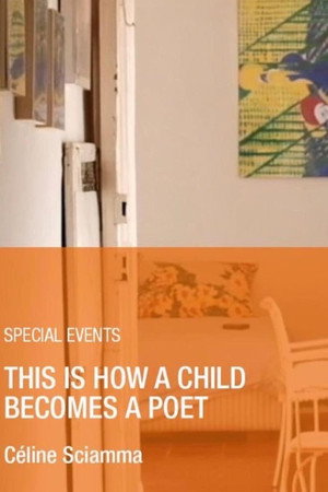 This Is How a Child Becomes a Poet 7