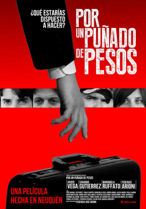 Poster Por un puñado de pesos 2015