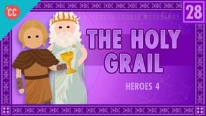 Crash Course World Mythology Galahad, Perceval, and the Holy Grail