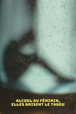 Image Alcool au féminin, elles brisent le tabou