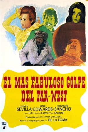 Poster El más fabuloso golpe del Far-West 1972