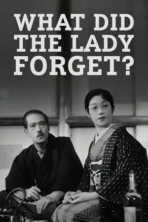 What Did the Lady Forget?