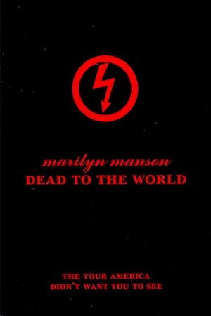 Marilyn Manson: Dead to the World
