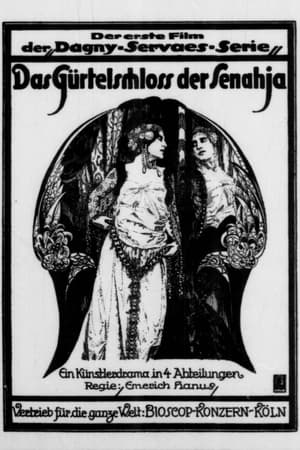 Poster Das Gürtelschloß der Senahja (1918)
