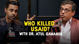 Inside the Destruction of USAID with Dr. Atul Gawande | StreamHub