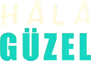 Hâlâ Güzel