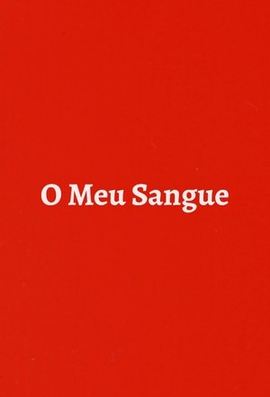 O Meu Sangue