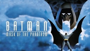 Batman: Mask of the Phantasm (1993)