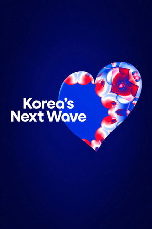 Korea's Next Wave - Season 1