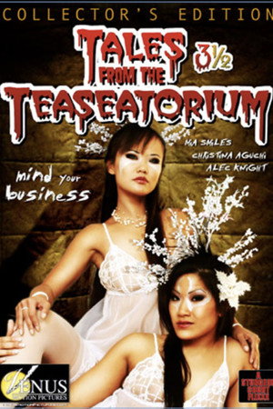 Tales from the Teaseatorium 3 1/2 2