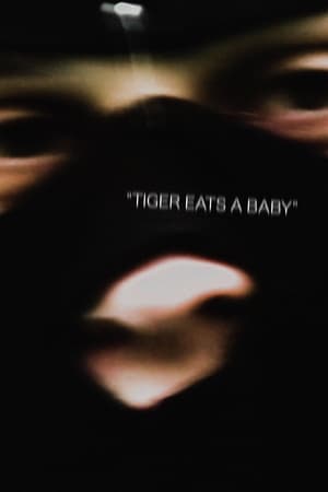 Poster Tiger Eats a Baby (2020)