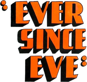 Ever Since Eve