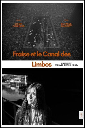 Fraise et le Canal des Limbes