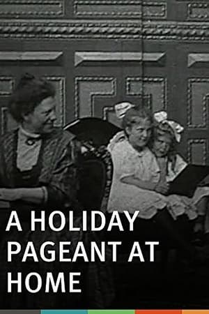 Poster A Holiday Pageant at Home (1901)