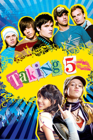 Poster Taking 5 - Una rock band in ostaggio 2007