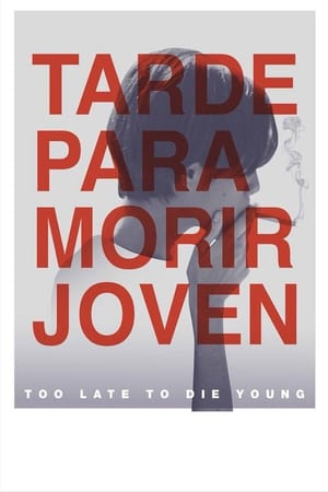 Image Too Late to Die Young