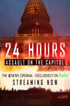 Poster 24 Hours: Assault on the Capitol 2021