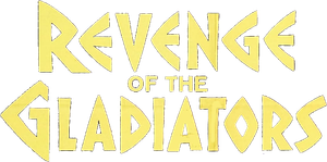 The Revenge of the Gladiators