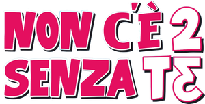 Non c'è 2 senza te — Logos 1