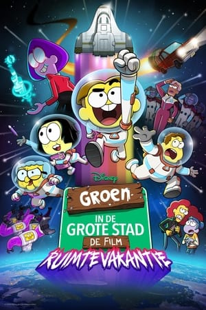 Poster Groen in de Grote Stad de film: Ruimtevakantie 2024