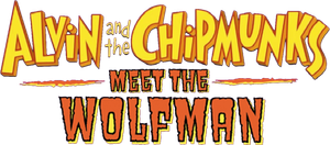 Alvin and the Chipmunks Meet the Wolfman