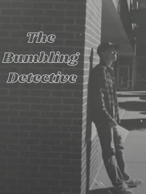The Bumbling Detective 1