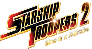 Starship Troopers 2 : Héros de la Fédération