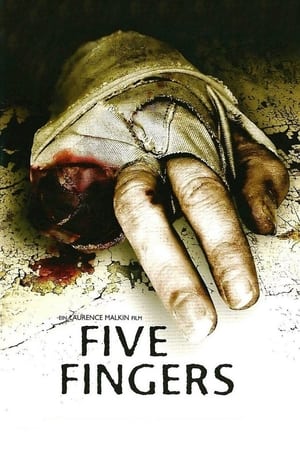 Five Fingers (2006)