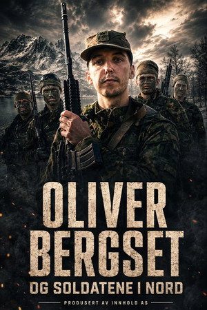 Oliver Bergset og Soldatene i nord
