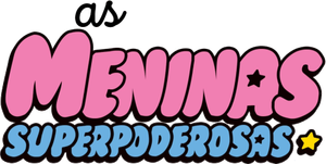 As Meninas Superpoderosas — Logos 7