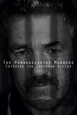 The Pembrokeshire Murders: Catching the Gameshow Killer 2021