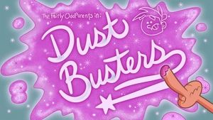 The Fairly OddParents Dust Busters