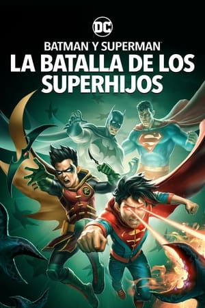 Batman y Superman: La Batalla de los Super hijos 2022