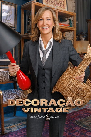Decoração Vintage com Lara Spencer