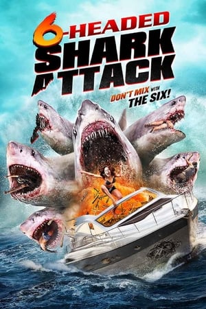 Poster Нападение 6-головой акулы 2018