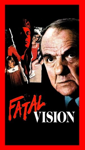 Fatal Vision