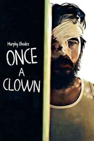 Poster Once a Clown 2019