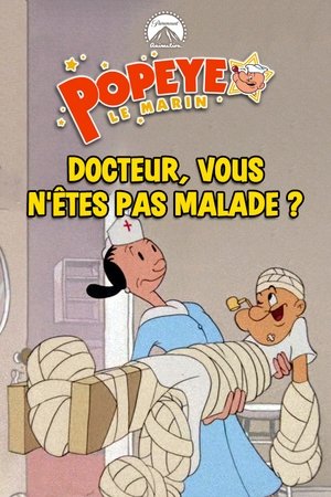 Poster Docteur, vous n’êtes pas malade ? 1945