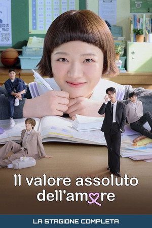 Il valore assoluto dell'amore - Stagione 1