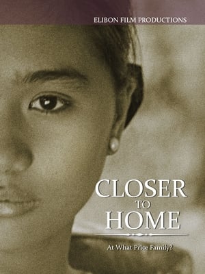 Poster Closer to Home (1995)
