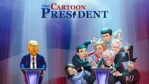 poster Our Cartoon President