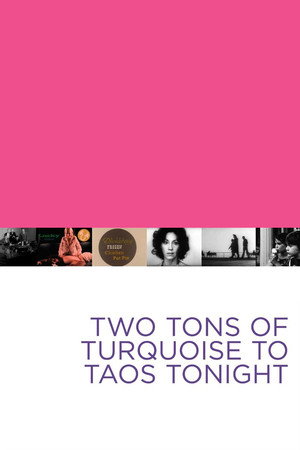 Two Tons of Turquoise to Taos Tonight