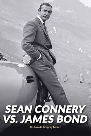 Watch Sean Connery vs James Bond Full Movie