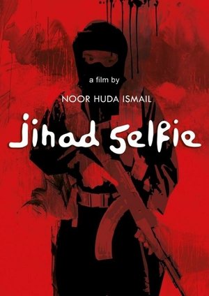 Poster Jihad Selfie (2016)